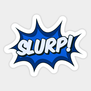 Slurp! Comic Effect Sticker